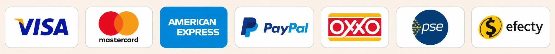 Métodos de pago disponibles: Visa, Mastercard, American Express, PayPal, OXXO, PSE y Efecty